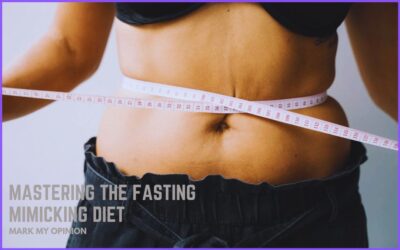 Mastering the Fasting Mimicking Diet: A Comprehensive Guide